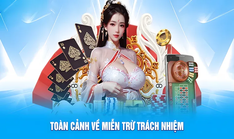 Miễn Trừ Trách Nhiệm VL88 1 Miễn Trừ Trách Nhiệm VL88